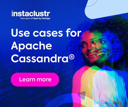 Use Cases for Apache Cassandra®
